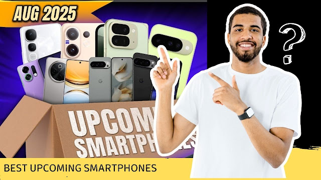 Best Upcoming Smartphones 2025