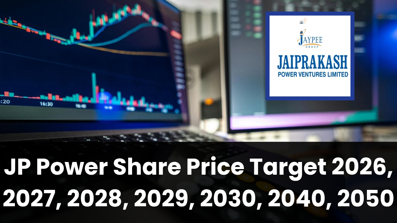 JP Power Share Price Target 2026, 2027, 2028, 2029, 2030, 2040, 2050